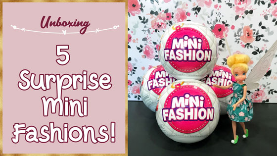 Zuru 5 Surprise Mini Fashion Series 1 Unboxing Review 